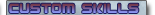 Customize skills (LOCKED)