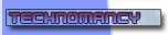 Technomancy (LOCKED)